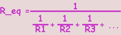 R_eq=1%(1%R1+1%R2+1%R3+).gif (2076 octets)